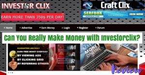 Can You Really Make Money with Investorclix?